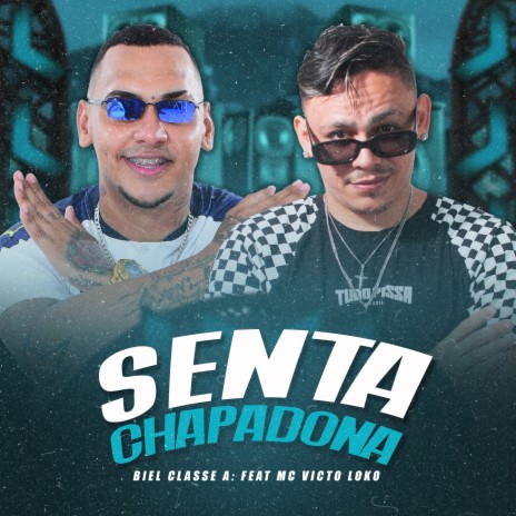 Senta Chapadona | Boomplay Music