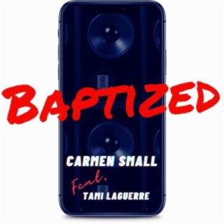 Baptized (feat. Tami Laguerre)