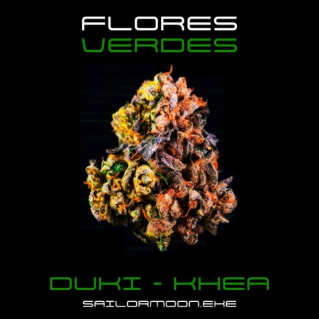 Flores Verdes (KHEA, DUKI) (Remastered Version) | Boomplay Music