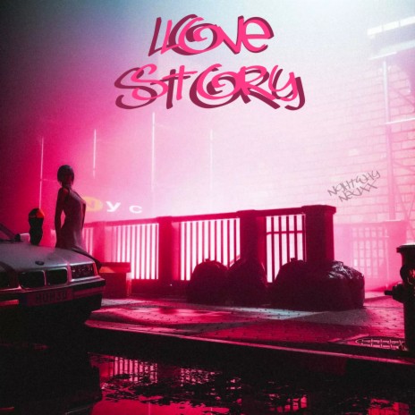 Love Story ft. neuxx | Boomplay Music
