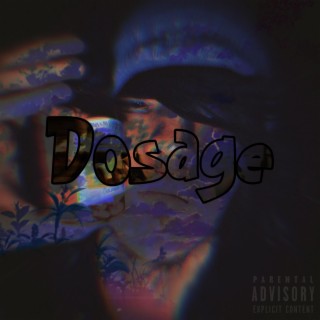 Dosage