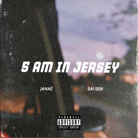 5am In Jersey (Remix) ft. Sai Sen | Boomplay Music