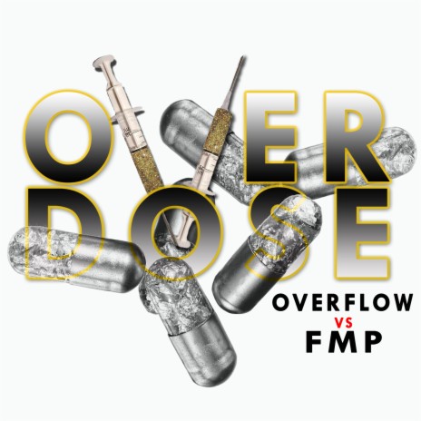 Over dose (feat. FMP) | Boomplay Music