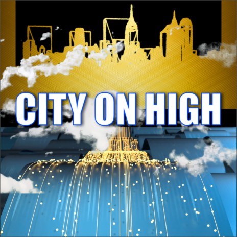 City on High ft. RENEE J STRINGER | Boomplay Music