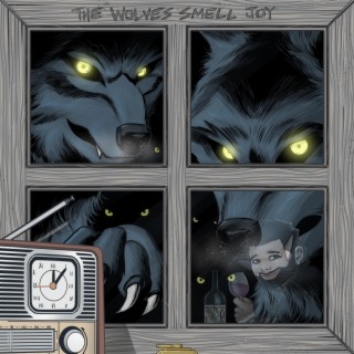 The Wolves Smell Joy (Radio Edit)