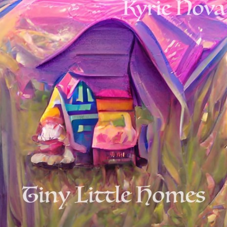 Tiny Little Homes | Boomplay Music