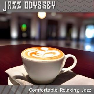 Comfortable Relaxing Jazz