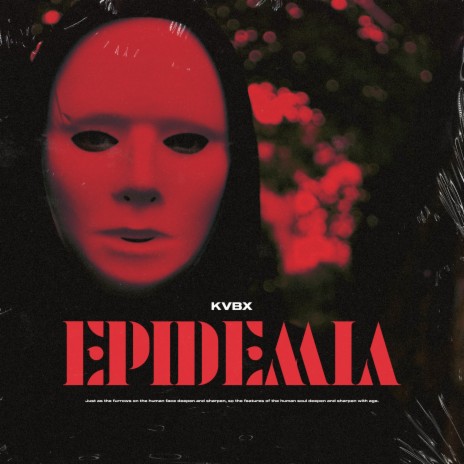 Epidemia ft. Rose & Indian