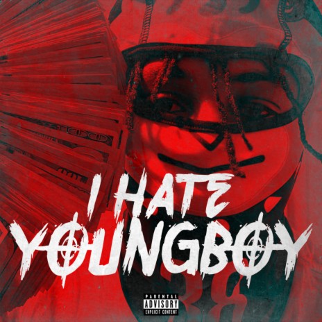 I Hate YoungBoy | Boomplay Music