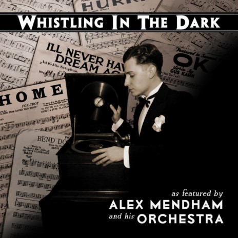 Whistling in the Dark | Boomplay Music