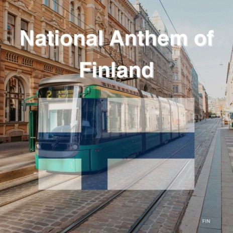 National Anthem of Finland | Boomplay Music