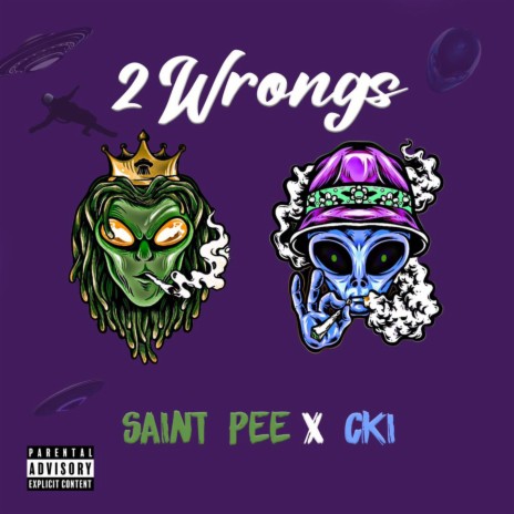 2 Wrongs ft. CKI | Boomplay Music