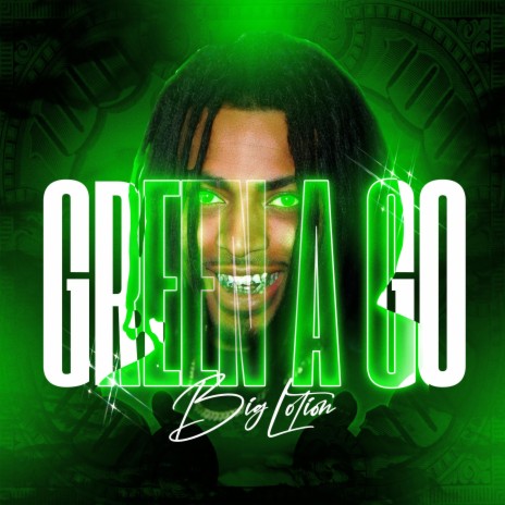 Green A Go (Radio Edit) | Boomplay Music