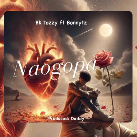 Naogopa ft. Bk Tozzy | Boomplay Music