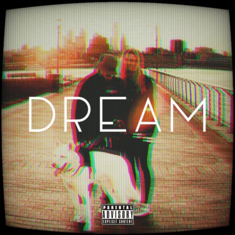 DREAM | Boomplay Music