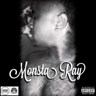 Monsta Ray