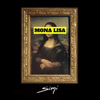 Mona Lisa lyrics | Boomplay Music