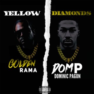 Yellow Diamonds ft. Golden Rama lyrics | Boomplay Music