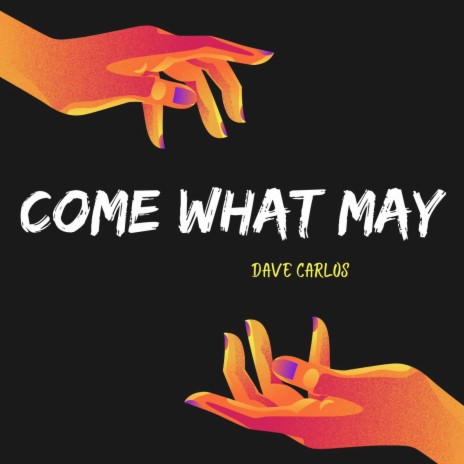 Come What May ft. Russell Pangilinan | Boomplay Music