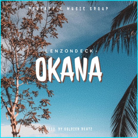 Okana | Boomplay Music