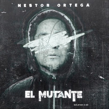 El Mutante | Boomplay Music