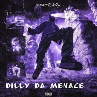 Dilly Da Menace