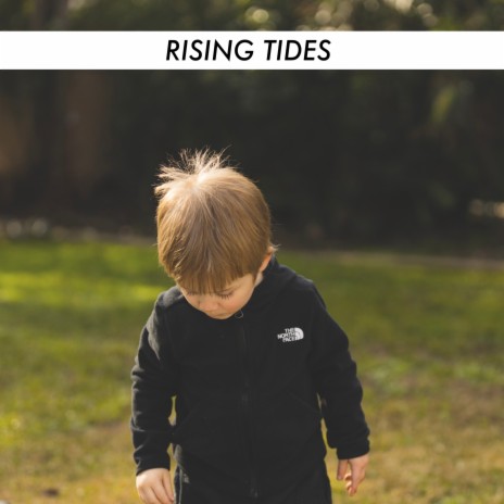 Rising Tides.wav | Boomplay Music