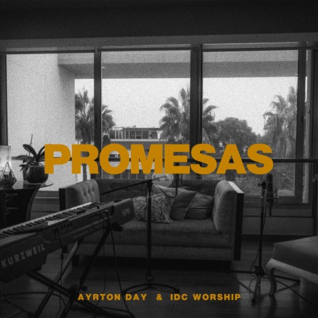 Promesas ft. IDC Worship