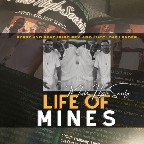Life Of Mines ft. Rev & Lucci the Leader | Boomplay Music