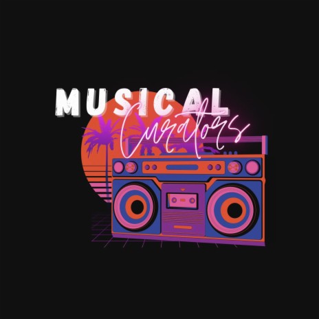 Late Night x Musical Curators | Boomplay Music