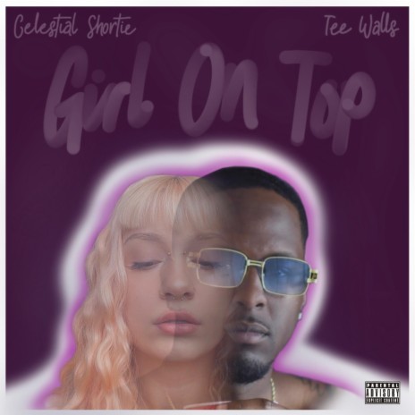Girl On Top ft. Tee Walls | Boomplay Music