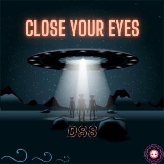 Close Your Eyes