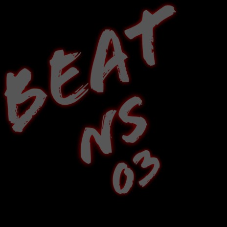Beat NS 03 | Boomplay Music