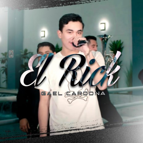 El Rick | Boomplay Music