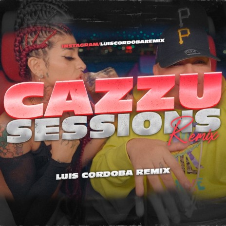 Cazzu Sessión Remix | Boomplay Music