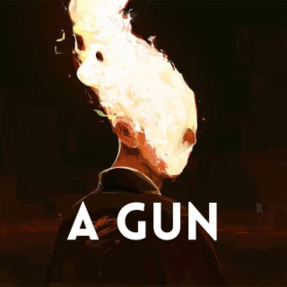 A Gun