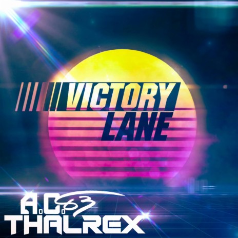 Victory Lane ft. THALREX | Boomplay Music