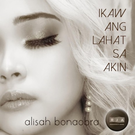 Ikaw Ang Lahat Sa Akin | Boomplay Music