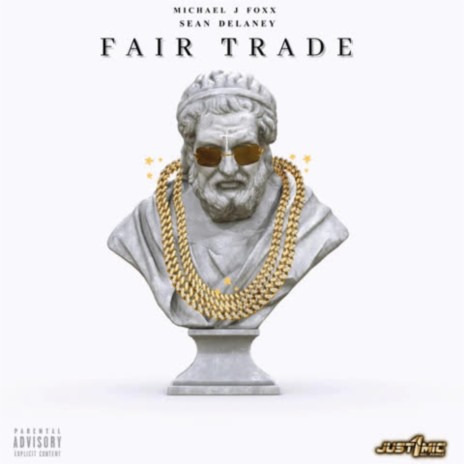 Fair Trade (Michael J Foxx Remix) ft. Michael J Foxx | Boomplay Music