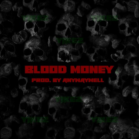 Blood Money | Boomplay Music