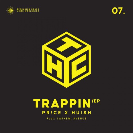 Trappin (Avenue Remix) ft. Huish & Avenue | Boomplay Music