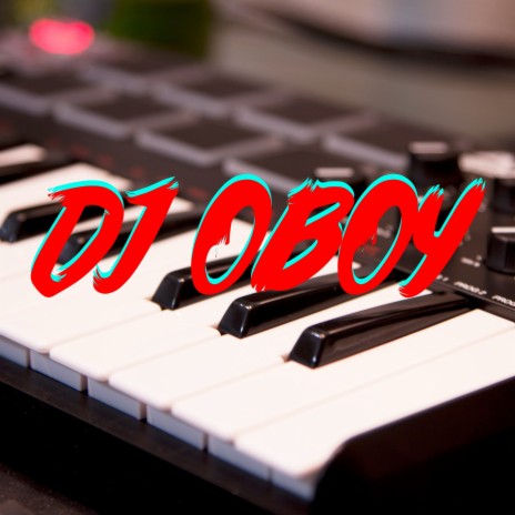 instrumental DJ OBOY | Boomplay Music