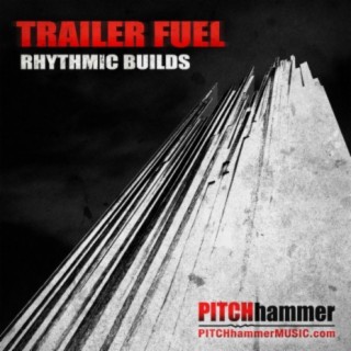 Trailer Fuel Rhythmic Builds
