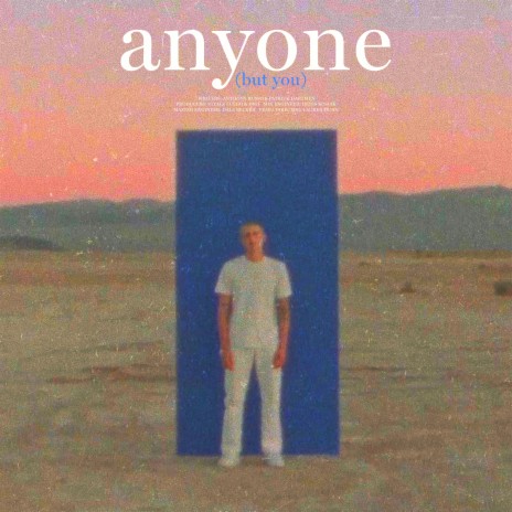 Anyone (but you) | Boomplay Music