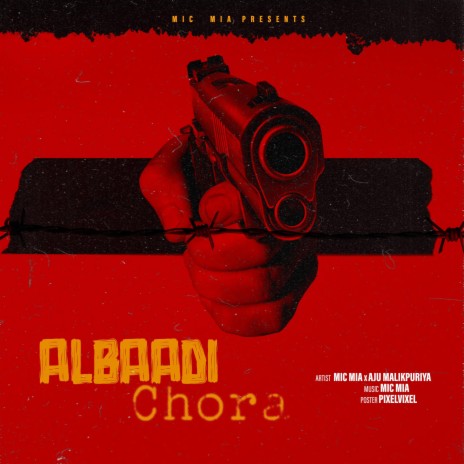 Albaadi Chora ft. Aju Malikpuriya | Boomplay Music