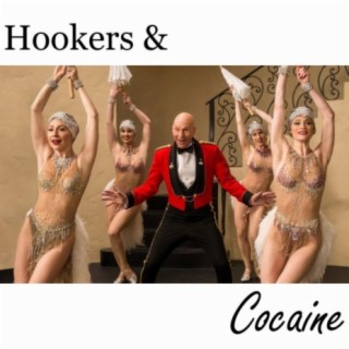 Hookers and Cocaine