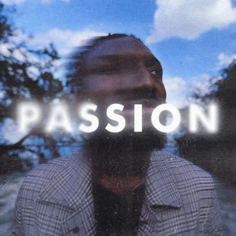 Passion ft. Naam Nyce