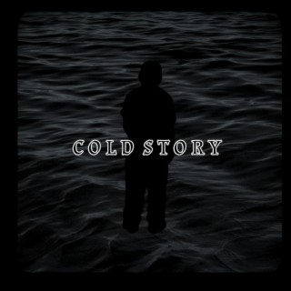 Cold Story