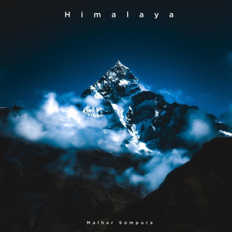 Himalaya | Boomplay Music
