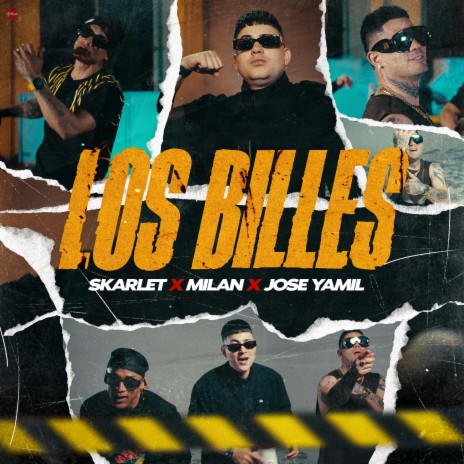 Los Billes ft. MILAN & Jose Yamil | Boomplay Music